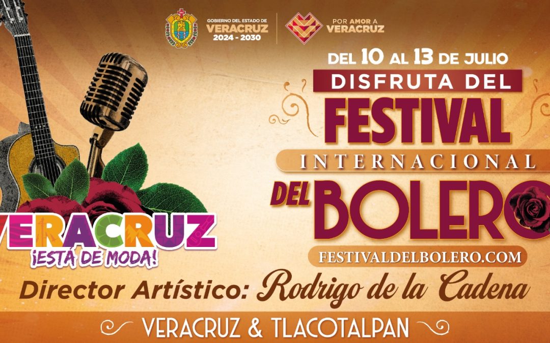 Invita Gobernadora al Festival Internacional del Bolero en Veracruz y Tlacotalpan