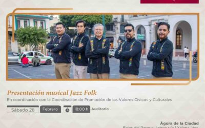 Invita SECVER a presentación de Jazz Folk en el Ágora