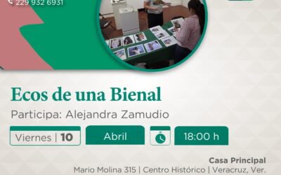 Invita SECVER a Conversatorio Ecos de una Bienal, en el Centro Cultural Casa Principal